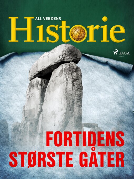 Title details for Fortidens største gåter by All Verdens Historie - Available